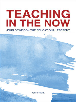 cover image of Teaching in the Now